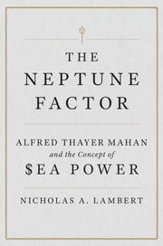 Neptune Factor By Lambert, Nicholas A.