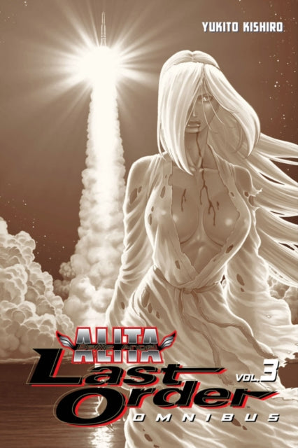 Battle Angel Alita Last Order Omnibus 3 By Kishiro, Yukito