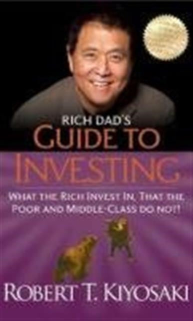 Rich Dads Guide To Investing In By Kiyosaki  Rober