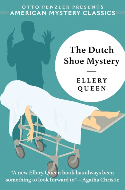 Dutch Shoe Mystery By Queen, Ellery