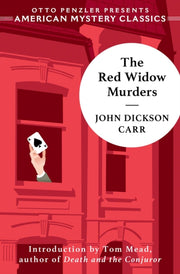 The Red Widow Murders 8211 A Sir Hen By John Dickson Carr