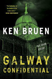 Galway Confidential A Jack Taylor Myste By Ken Bruen