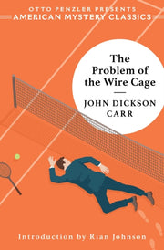 The Problem Of The Wire Cage A Gideon F By John Dickson Carr