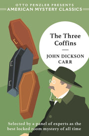 The Three Coffins By John Dickson Carr