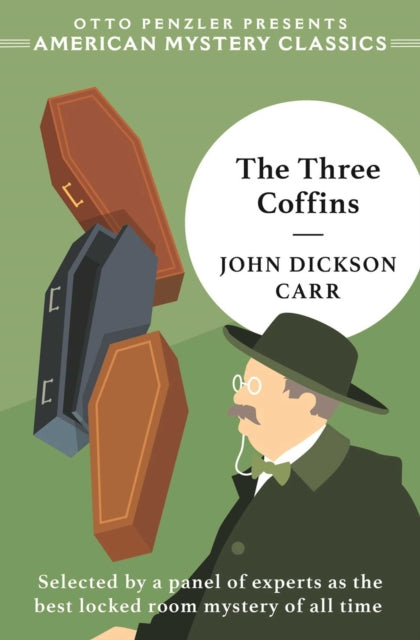 The Three Coffins By John Dickson Carr