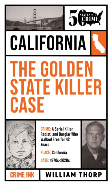 Golden State Killer Case By Thorp, William