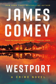 Westport By Comey, James