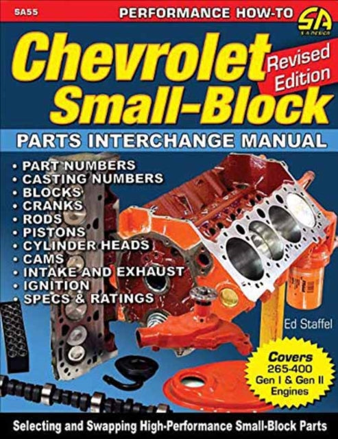 Chevrolet Small Blocks Parts Interchange