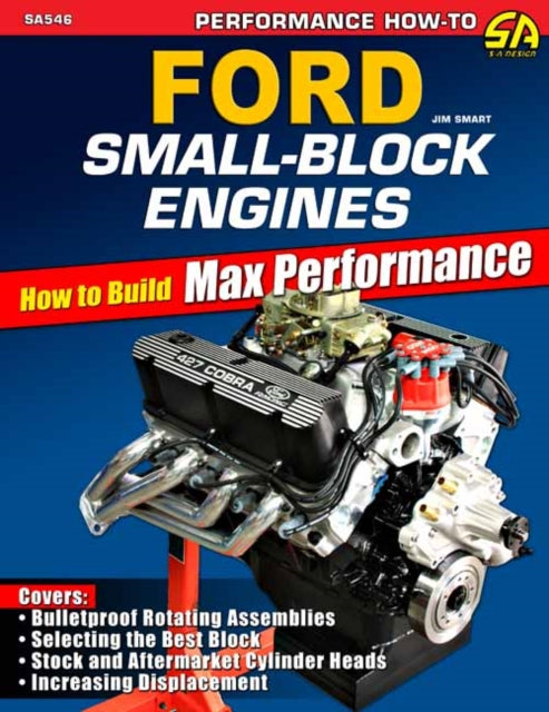Ford Smallblock Engines How To Build Max