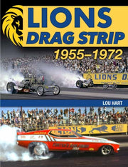 Lions Drag Strip 19551972