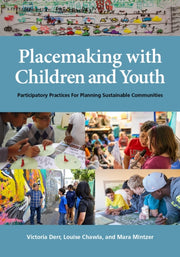 Placemaking With Children & Youth
