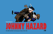 Johnny Hazard The Complete Dailies Volu