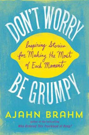 Dont Worry Be Grumpy