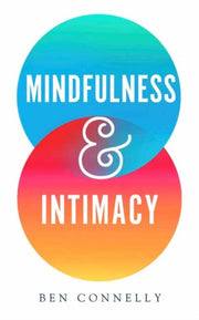 Mindfulness & Intimacy