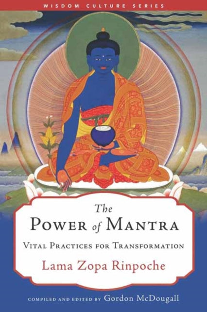 Power Of Mantra By Lama Zopa Rinpoche