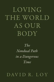 Loving The World As Our Body