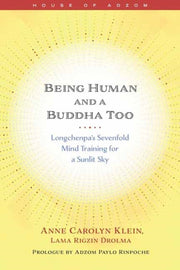 Being Human & A Buddha Too