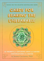 Cards For Bearing The Unbearable