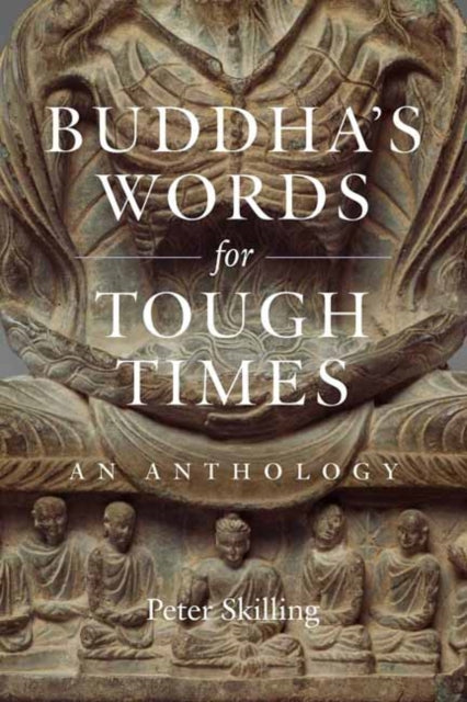 Buddhas Words For Tough Times