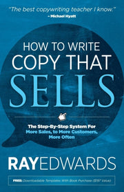 How To Write Copy That Sells: The Step-b