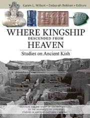 Where Kingship Descended From Heaven By Various