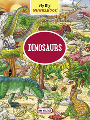 My Big Wimmelbook--dinosaurs By Walther, Max