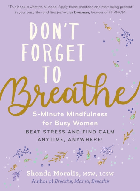 Dont Forget To Breathe
