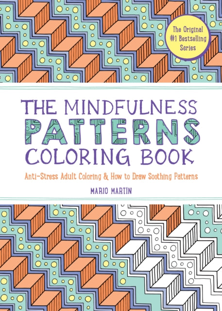 Mindfulness Patterns Coloring Book The
