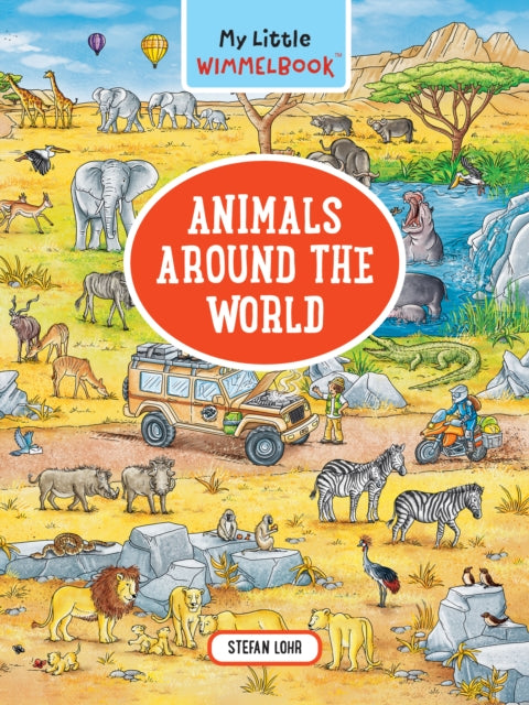 My Little Wimmelbook Animals Around The