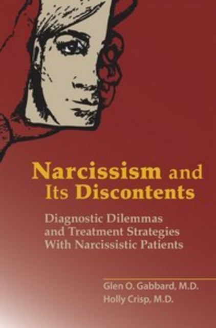 Narcissism & Its Dicontents