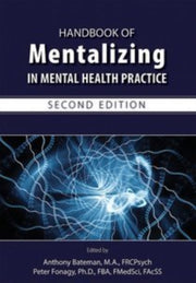 Handbook Of Mentalizing In Mental Health