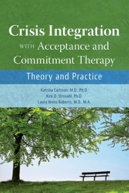 Crisis Integration With Acceptance And