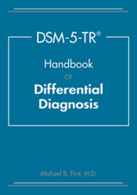 Dsm5tr Handbook Of Differential Diagnosi By First, Michael B. Fi