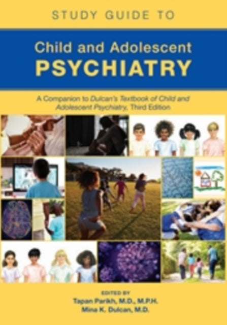 Study Guide To Child And Adolescent Psy