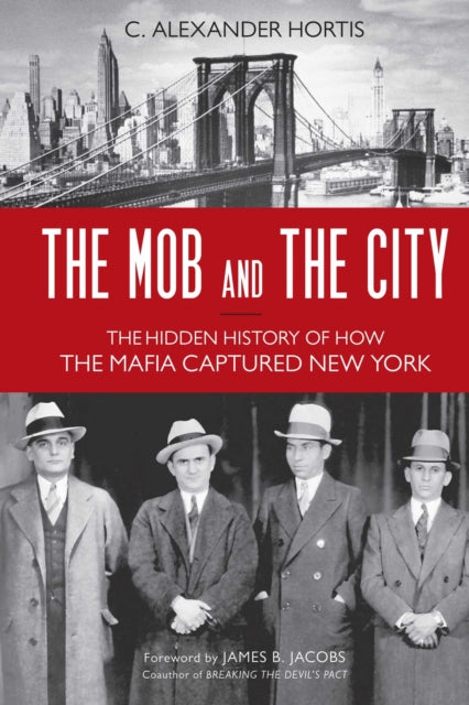 Mob And The City The By C Alexander Hor