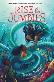 Rise Of The Jumbies By Baptiste, Tracey