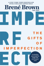 Gifts Of Imperfection By Brown, Brene