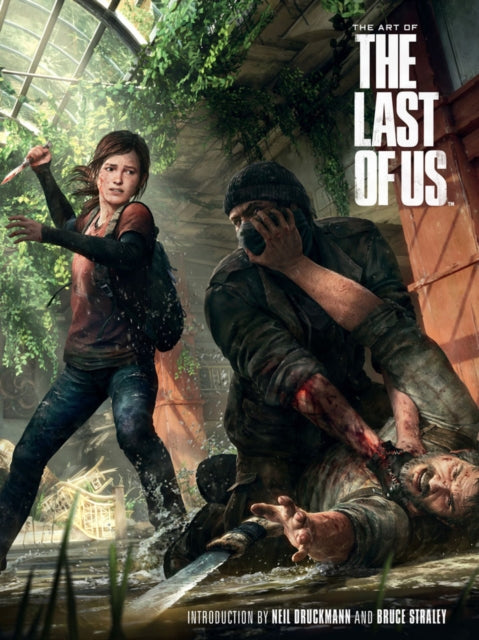 Art Of The Last Of Us By Naughty Dog Studios