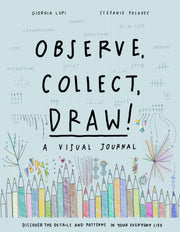 Observe Collect Draw