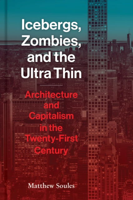 Icebergs Zombies & The Ultrathin
