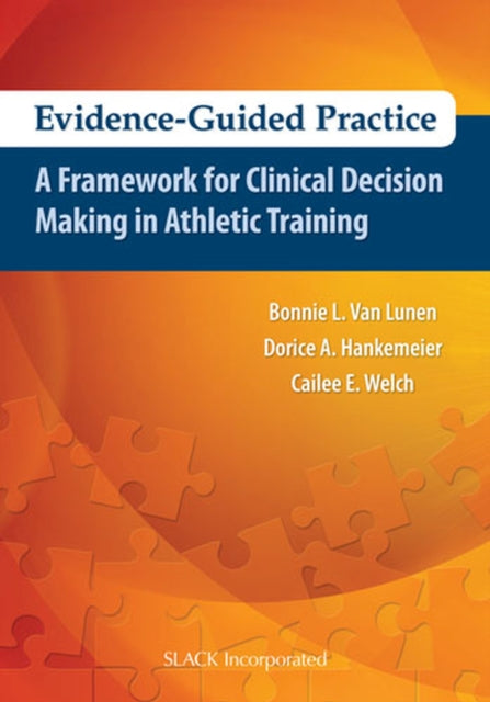 Evidence Guided Practice