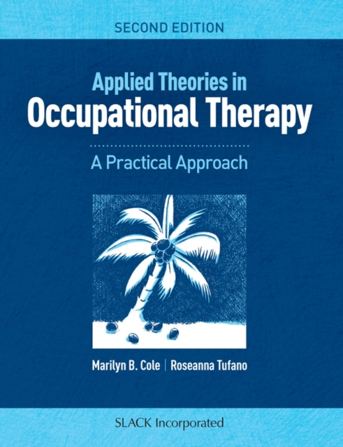 Applied Theories In Occupational Therapy