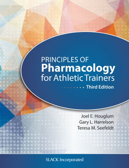 Principles Of Pharmacology For Athletic