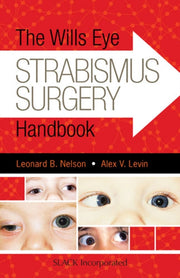 The Wills Eye Strabismus Surgery Handboo