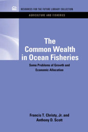 The Common Wealth In Ocean Fisheries: So