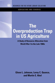 The Overproduction Trap In U.s. Agricult