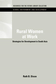 Rural Women At Work: Strategies For Deve