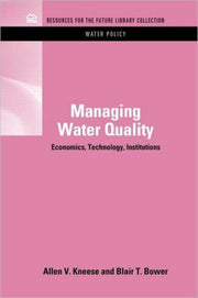 Managing Water Quality: Economics, Techn