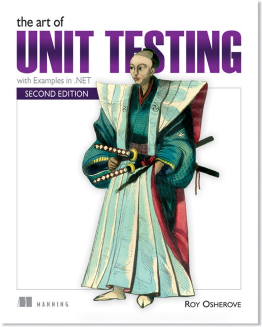 The Art Of Unit Testing