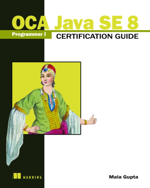 Oca Java Se 8 Programmer I Certificatio By Gupta  Mala